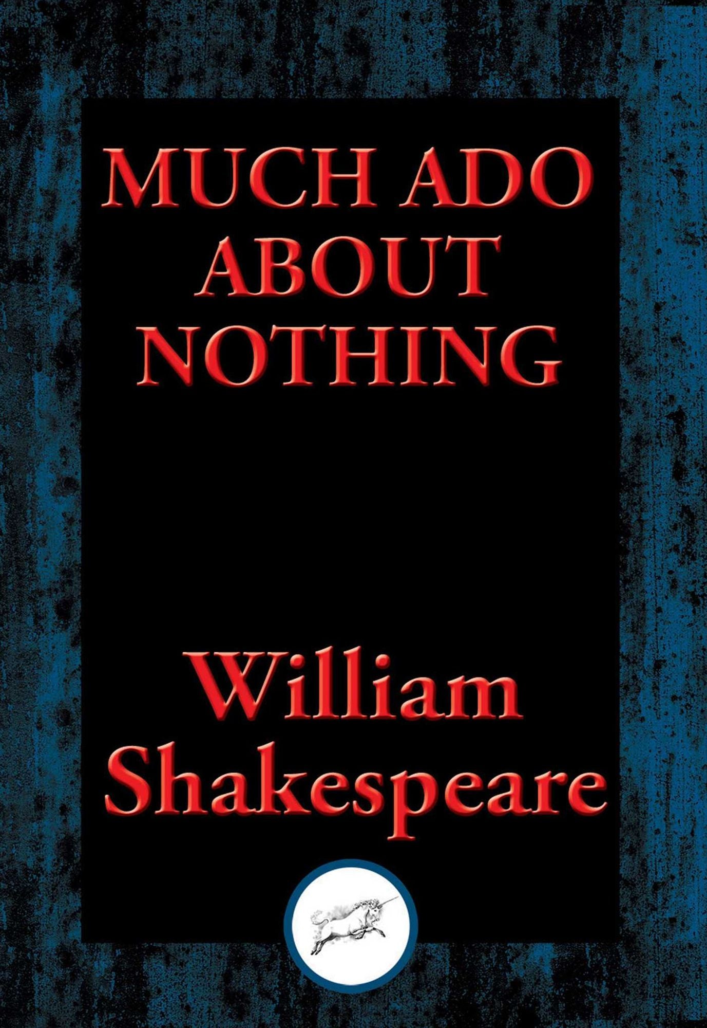 Much Ado about Nothing: With Linked Table of Contents