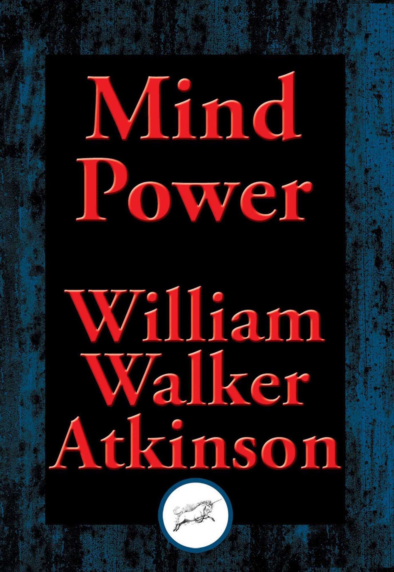 Mind Power: The Secret of Mental Magic