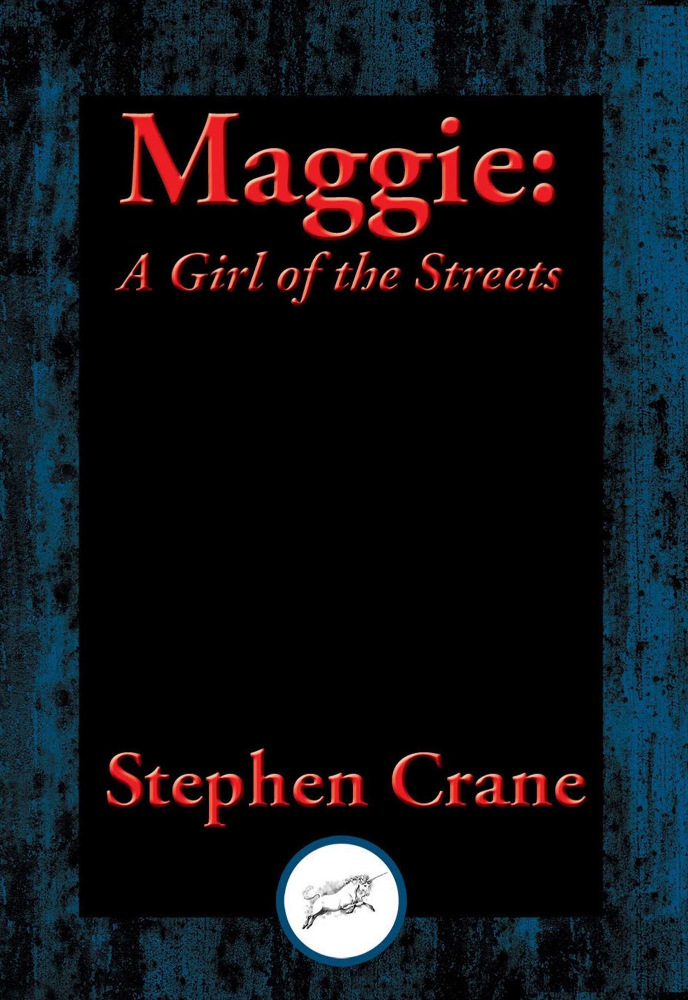 Maggie: A Girl of the Streets