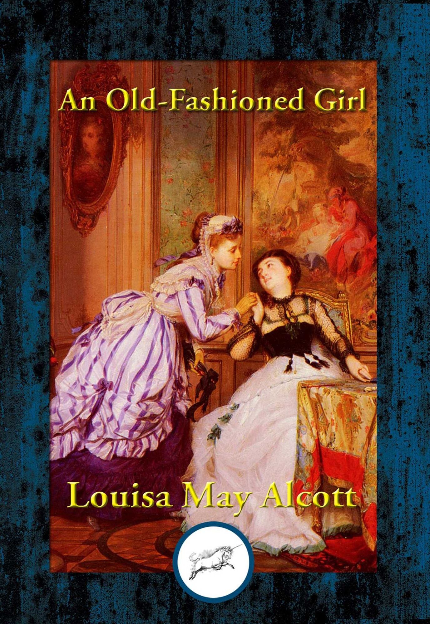 An Old-Fashioned Girl: With Linked Table of Contents