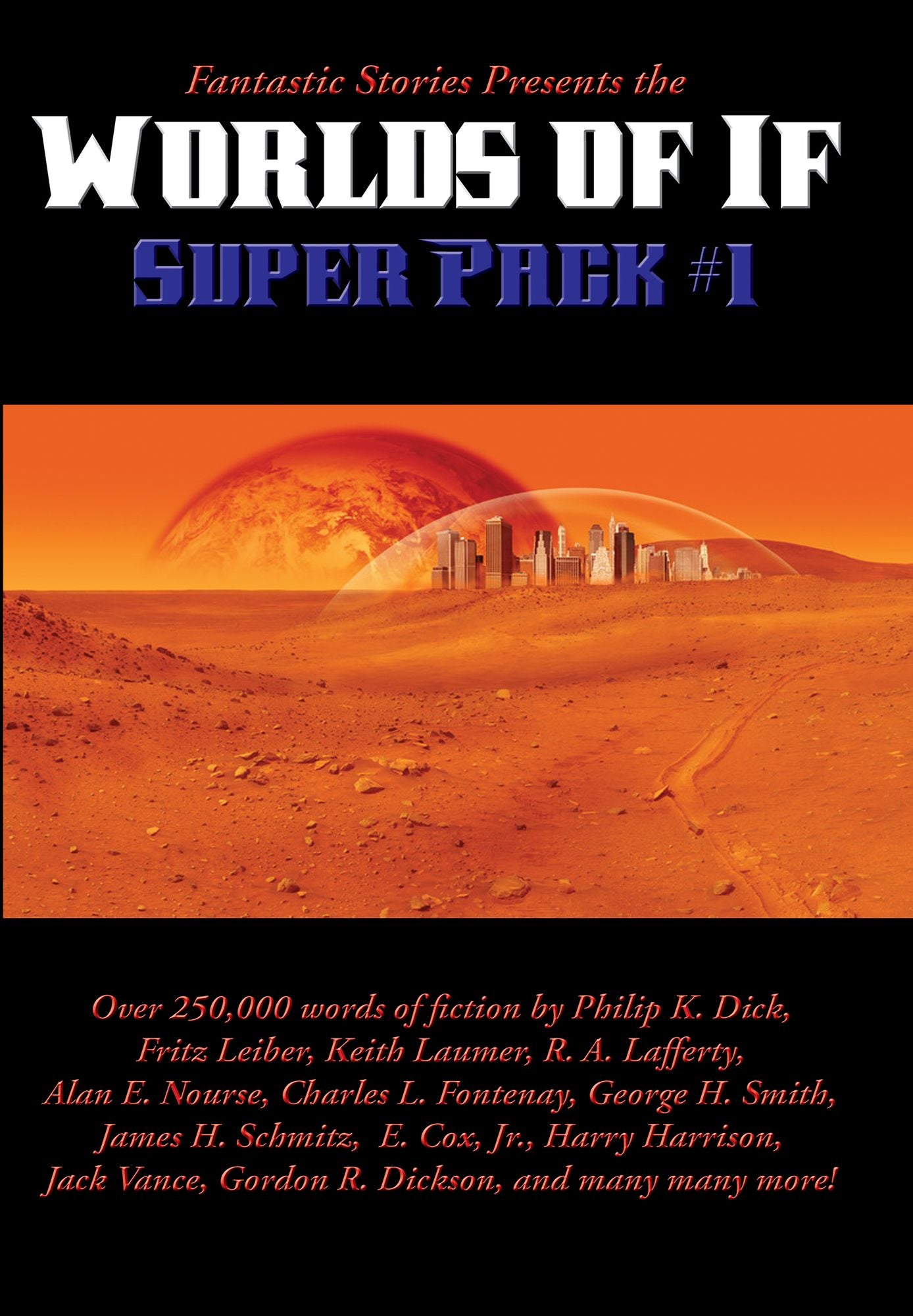 Fantastic Stories Presents the Worlds of If Super Pack #1