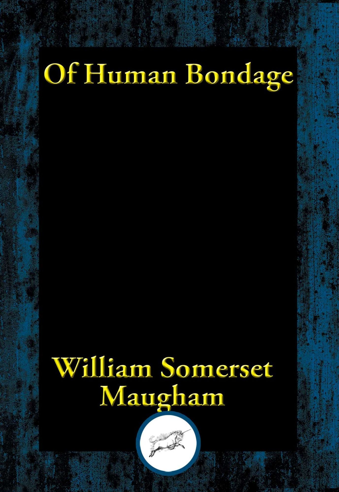 Of Human Bondage