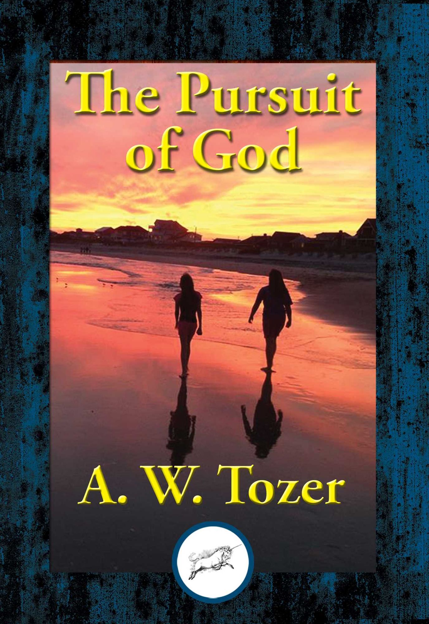 The Pursuit of God
