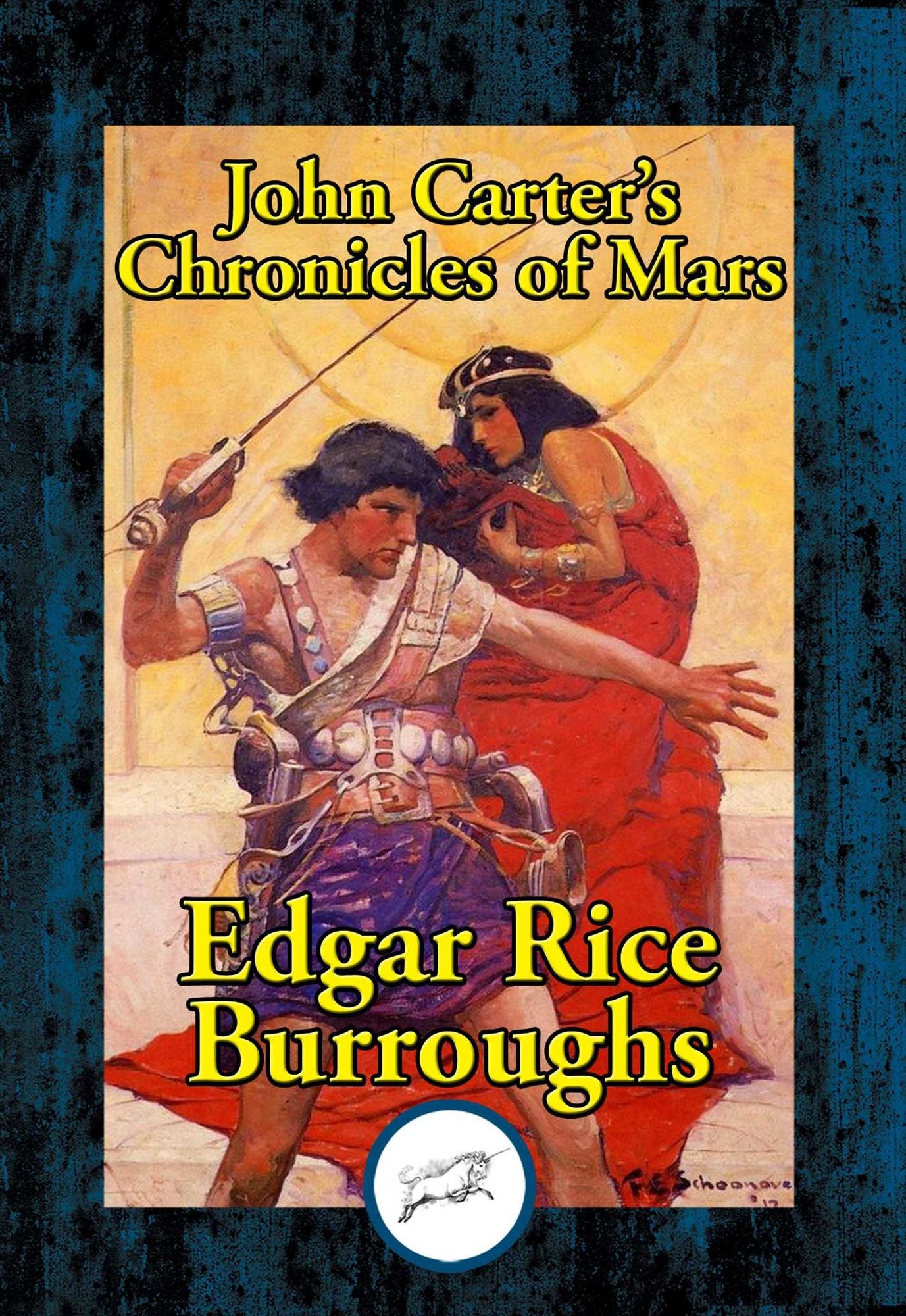 John Carter's Chronicles of Mars: A Princess of Mars; Gods Of Mars; Warlords of Mars; Thuvia, Maid of Mars; The Chessmen of Mars; The Master Mind of Mars; A Fighting Man of Mars