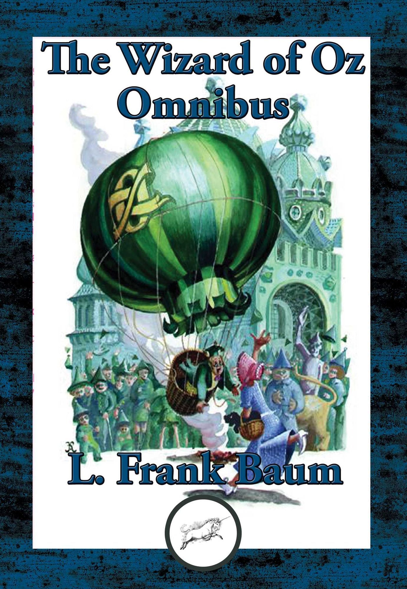 The Wizard of OZ Omnibus
