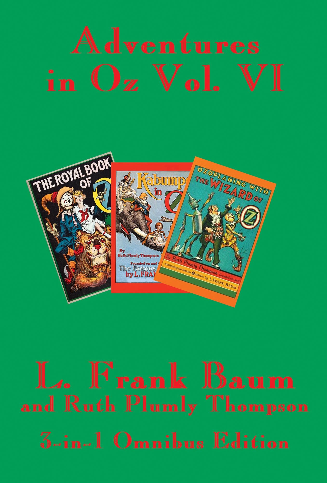 Adventures in Oz: Vol. VI
