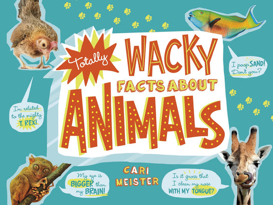 Totally Wacky Facts About Animals