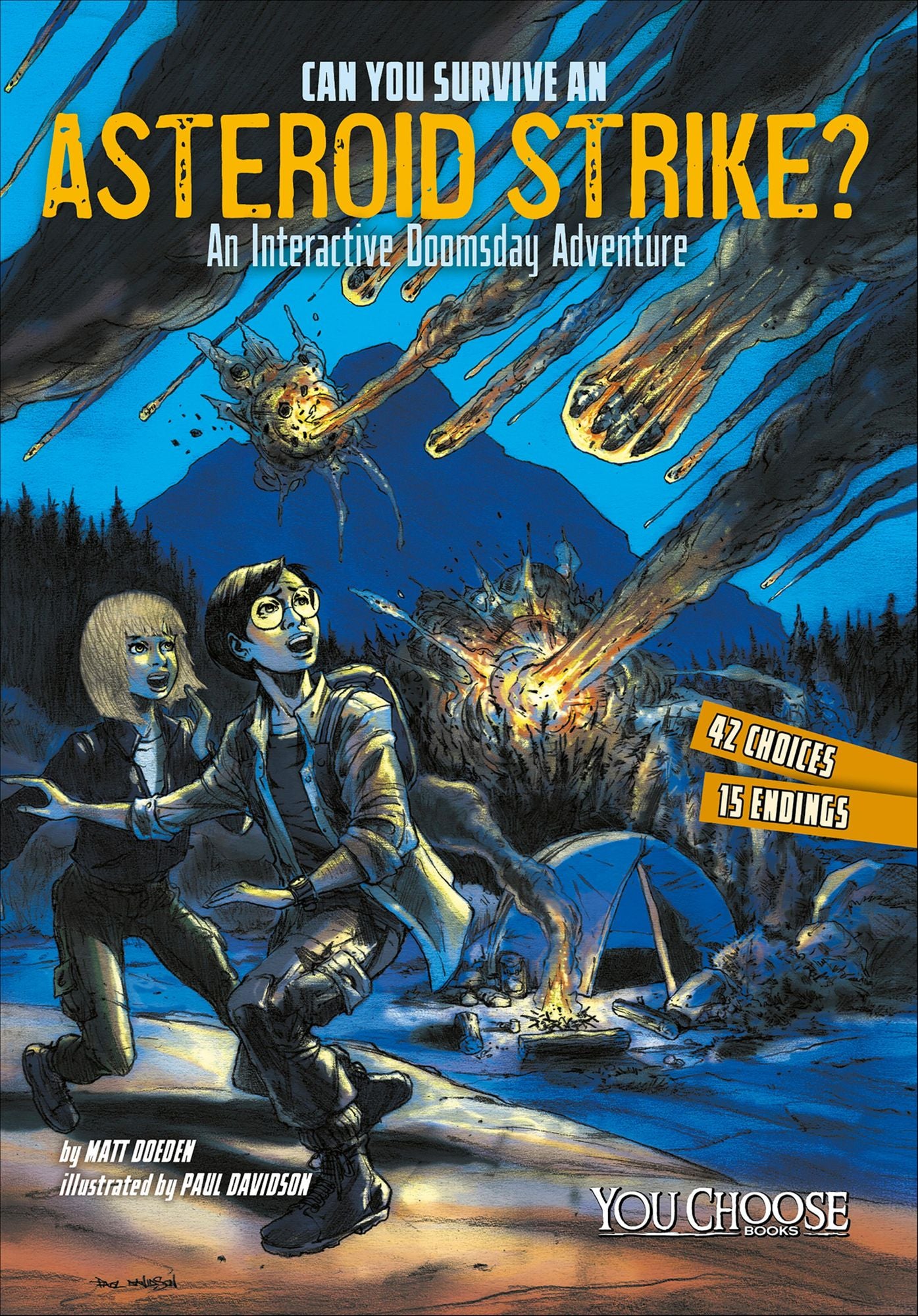 Can You Survive an Asteroid Strike?: An Interactive Doomsday Adventure
