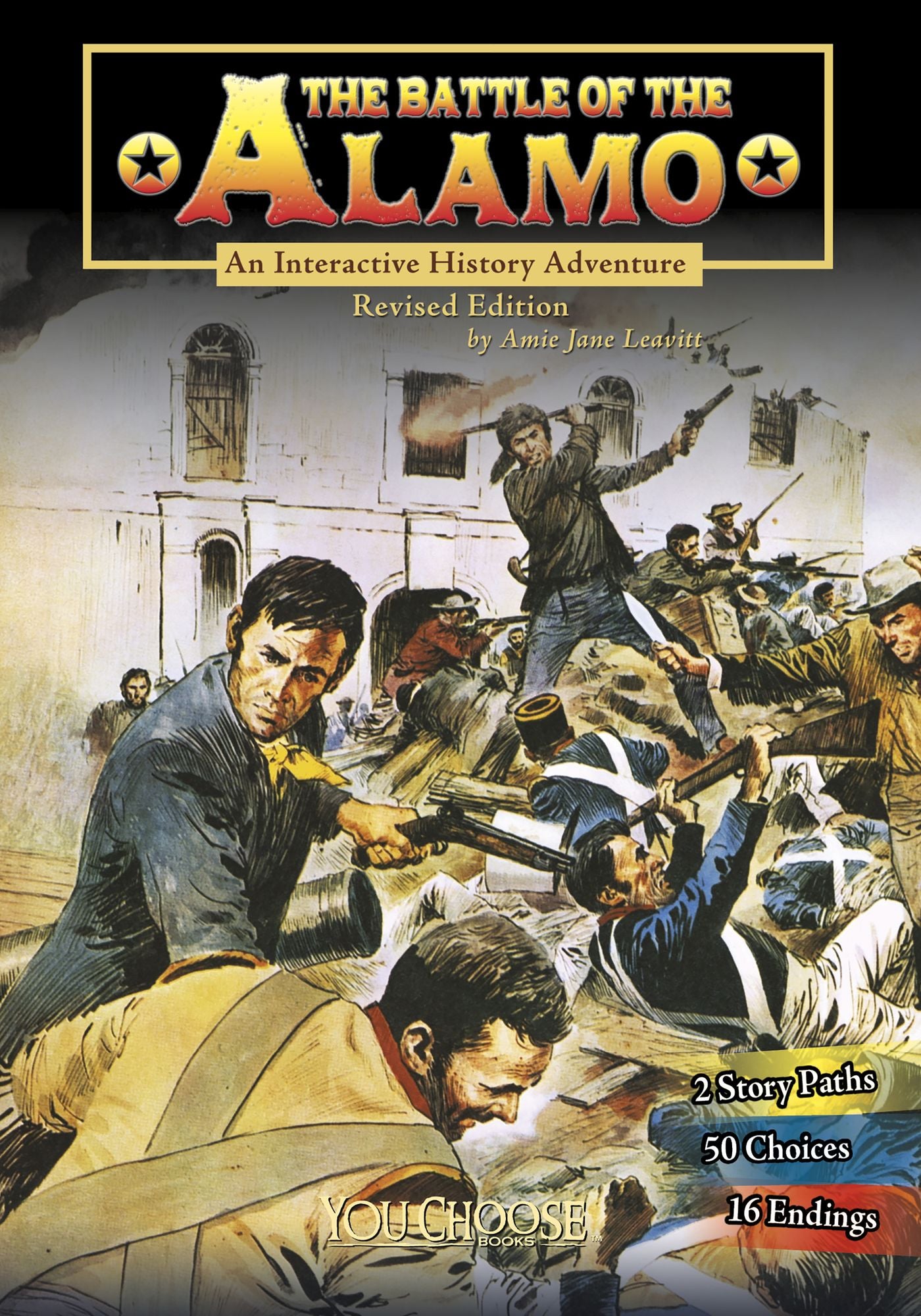 The Battle of the Alamo: An Interactive History Adventure