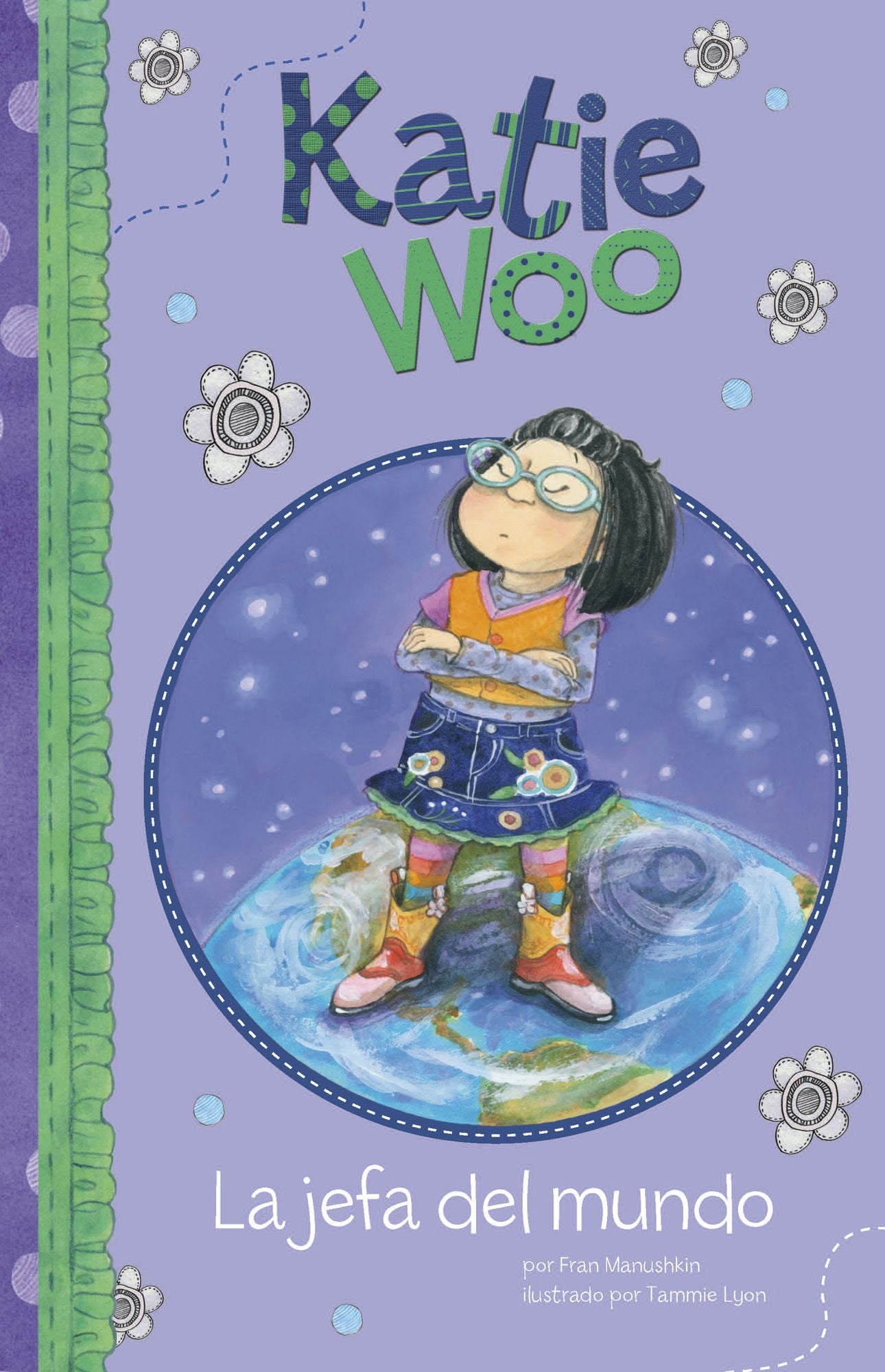 La jefa del mundo (Katie Woo Series)