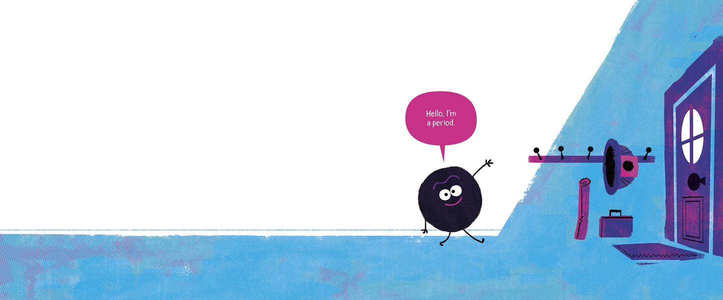 Periods Say "stop."