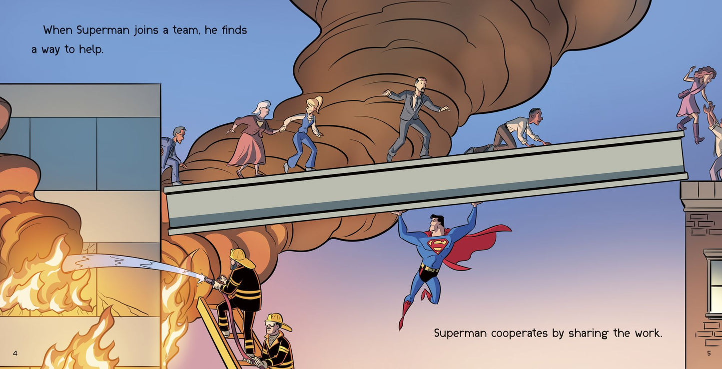 Superman Is Cooperative