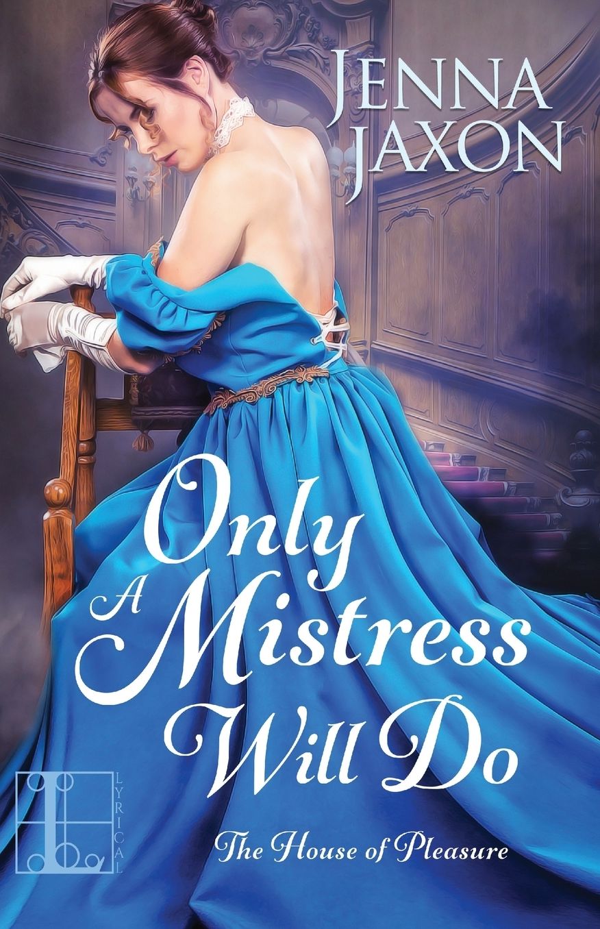 Only a Mistress Will Do