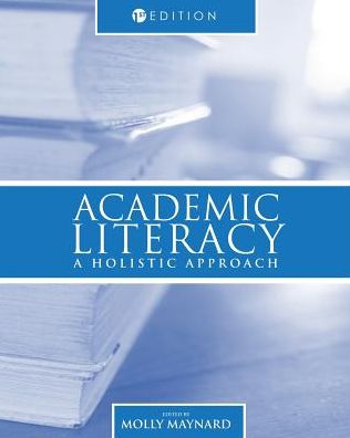 Academic Literacy: A Holistic Approach