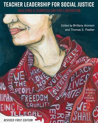 Teacher Leadership for Social Justice: Building a Curriculum for Liberation