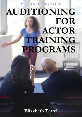 Auditioning for Actor Training Programs