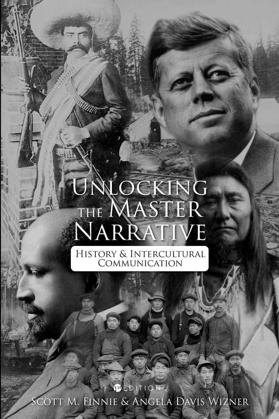 Unlocking the Master Narrative: History and Intercultural Communication