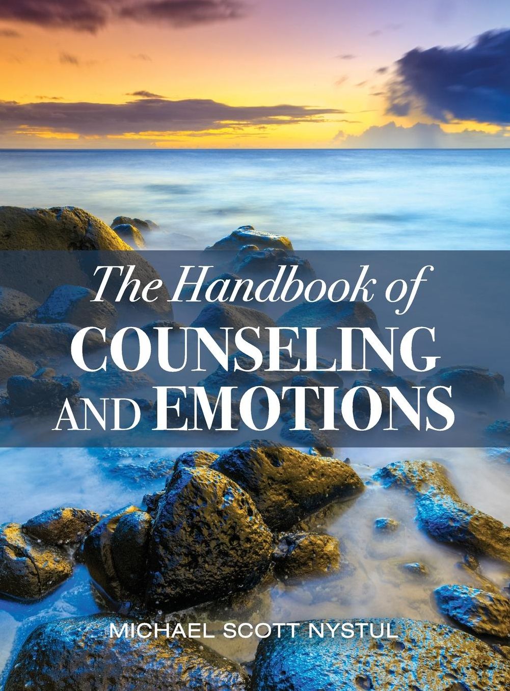 Handbook of Counseling and Emotions