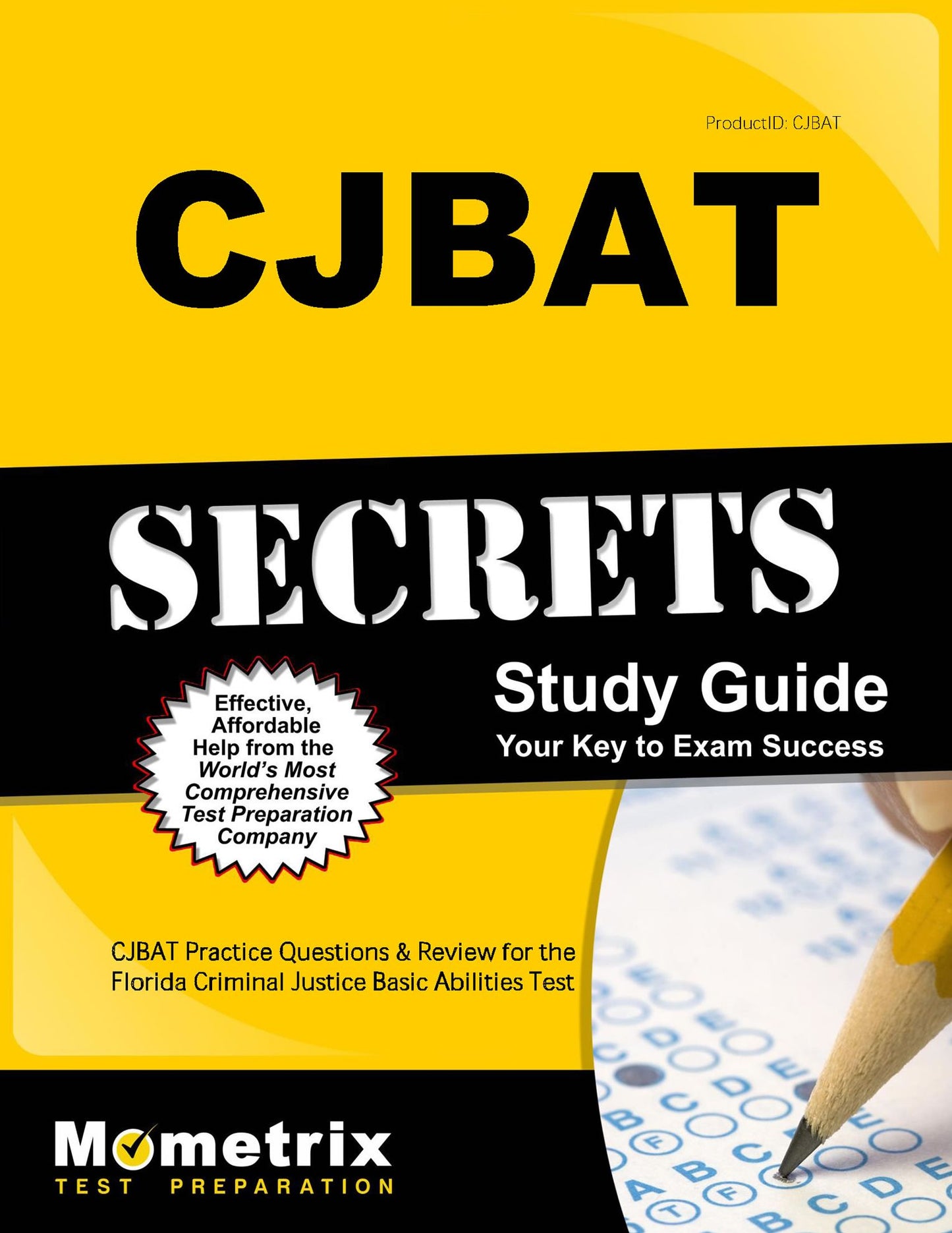 CJBAT Secrets Study Guide