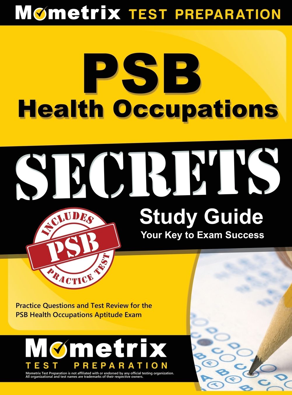 PSB Health Occupations Secrets Study Guide: Practice Questions and Test Review for the PSB Health Occupations Exam