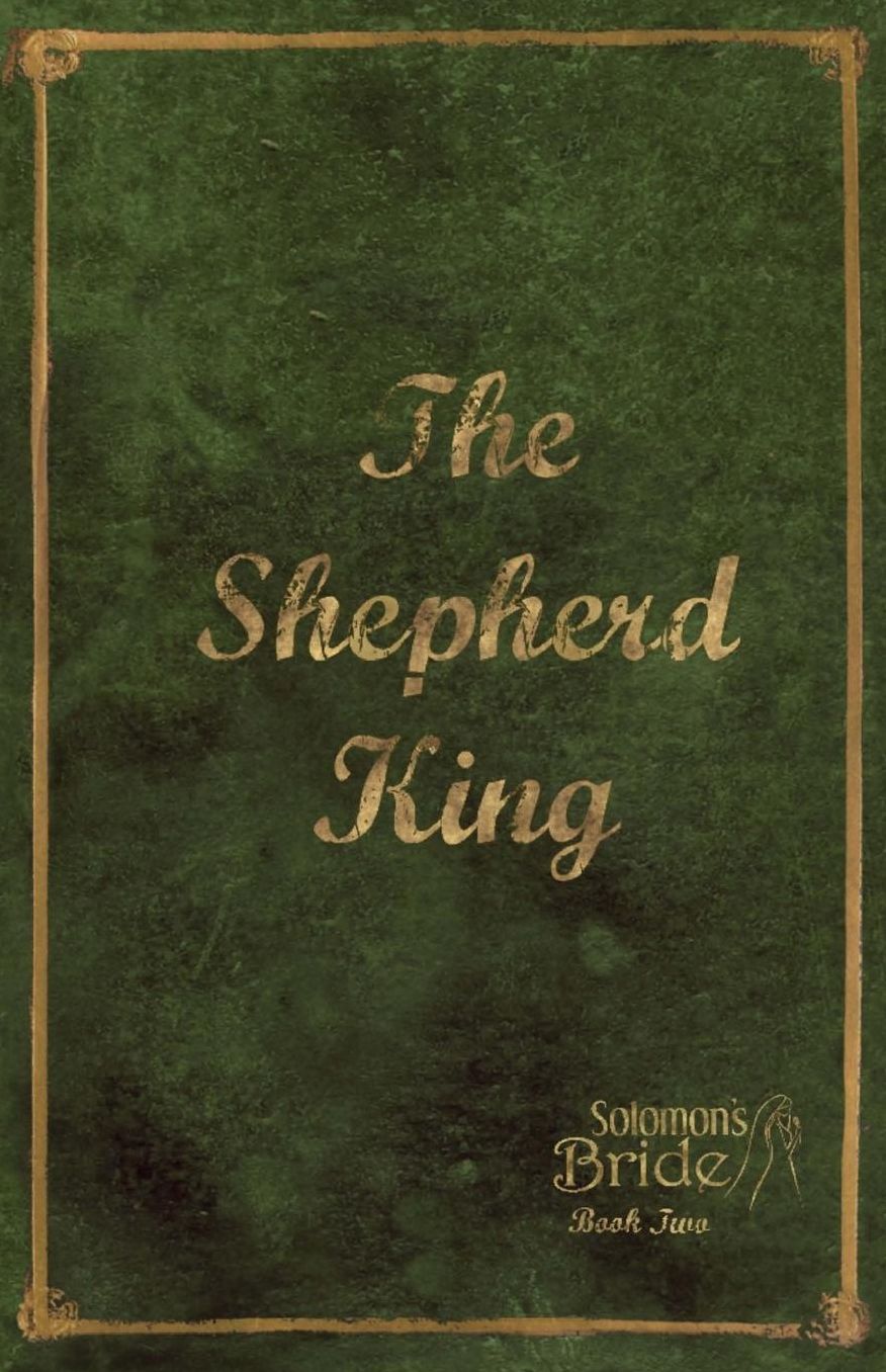 The Shepherd King: Limited Edition
