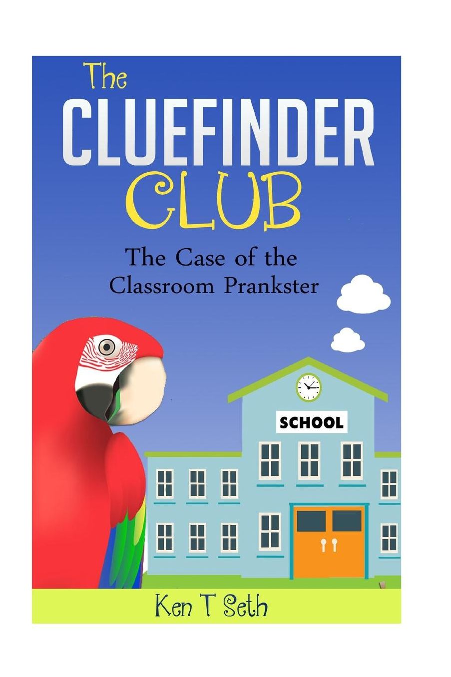 The CLUE FINDER CLUB: THE CASE OF SCHOOL PLANKSTER