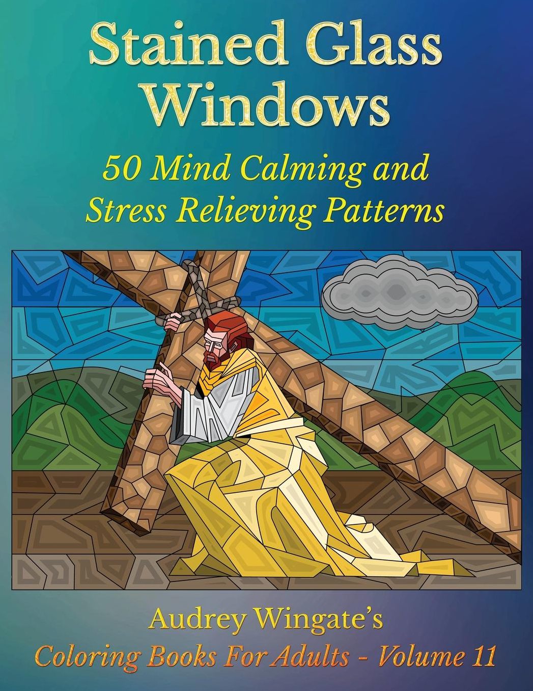 Stained Glass Windows: 50 Mind Calming And Stress Relieving Patterns