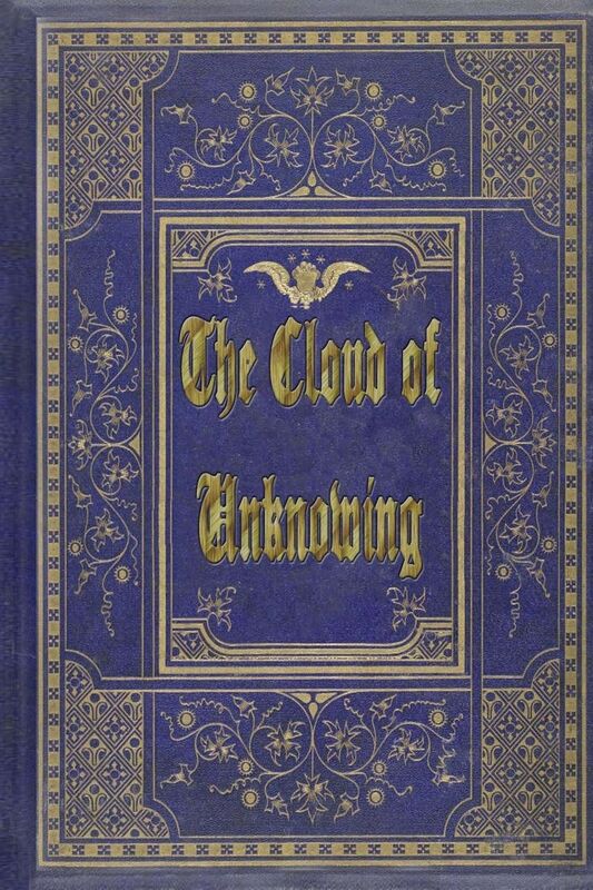 The Cloud of Unknowing