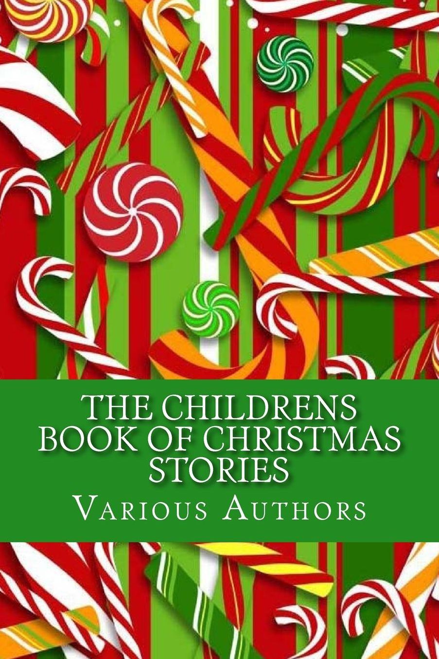 The Childrens Book of Christmas Stories