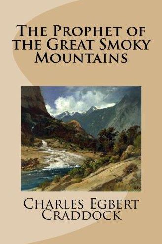 Prophet of the Great Smoky Mountains