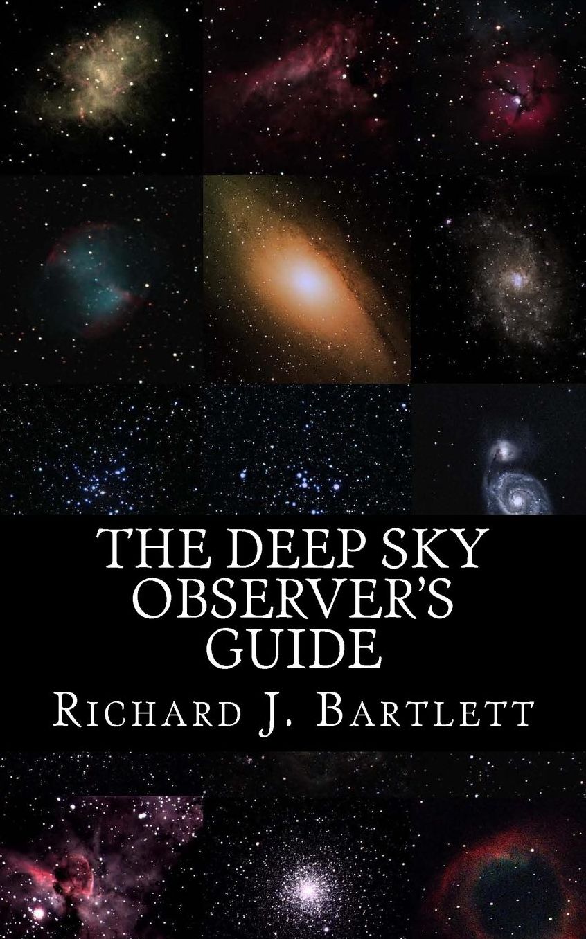 The Deep Sky Observer's Guide: Astronomical Observing Lists Detailing Over 1,300 Night Sky Objects for Binoculars and Small Telescopes