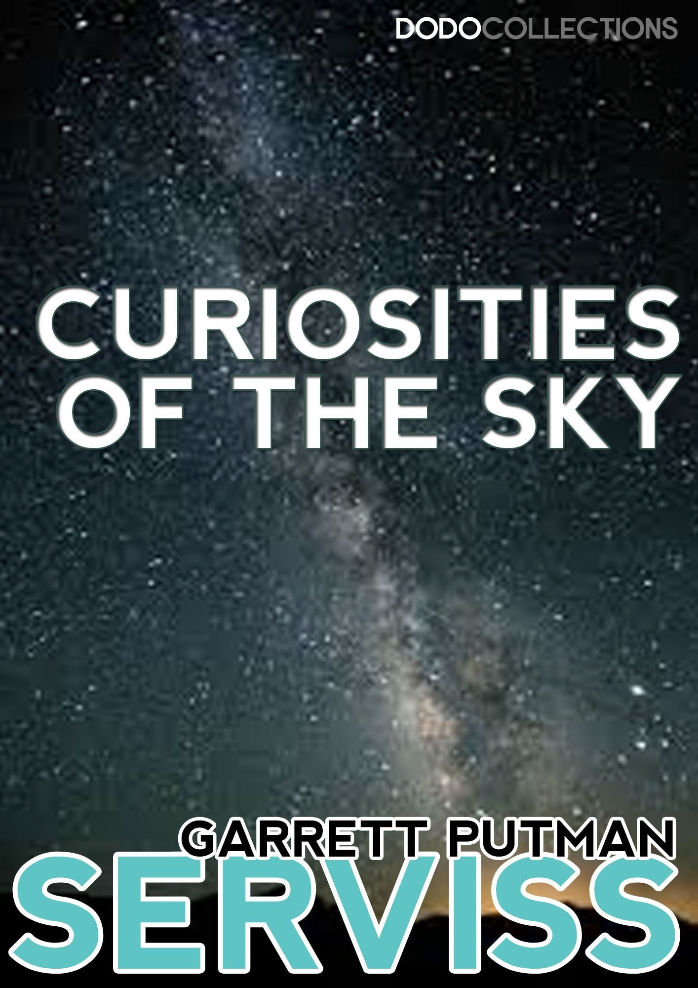 Curiosities of the Sky