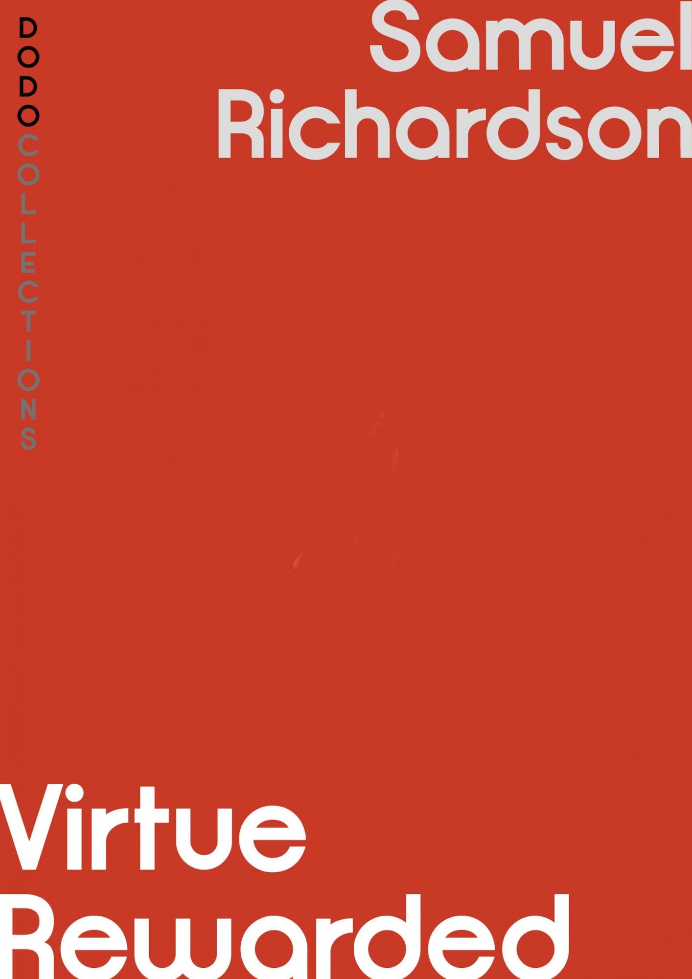 Virtue Rewarded