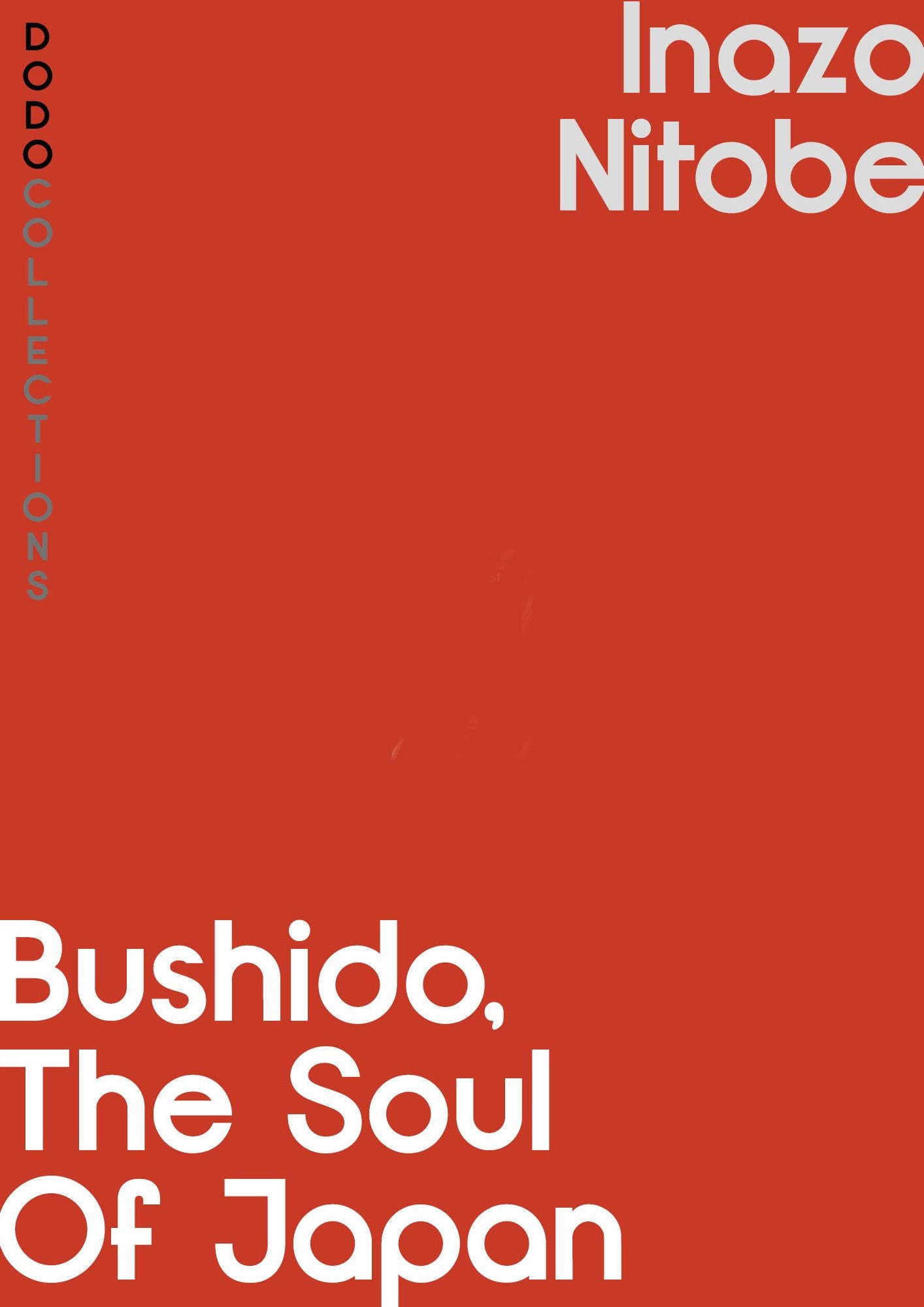 Bushido: The Soul of Japan