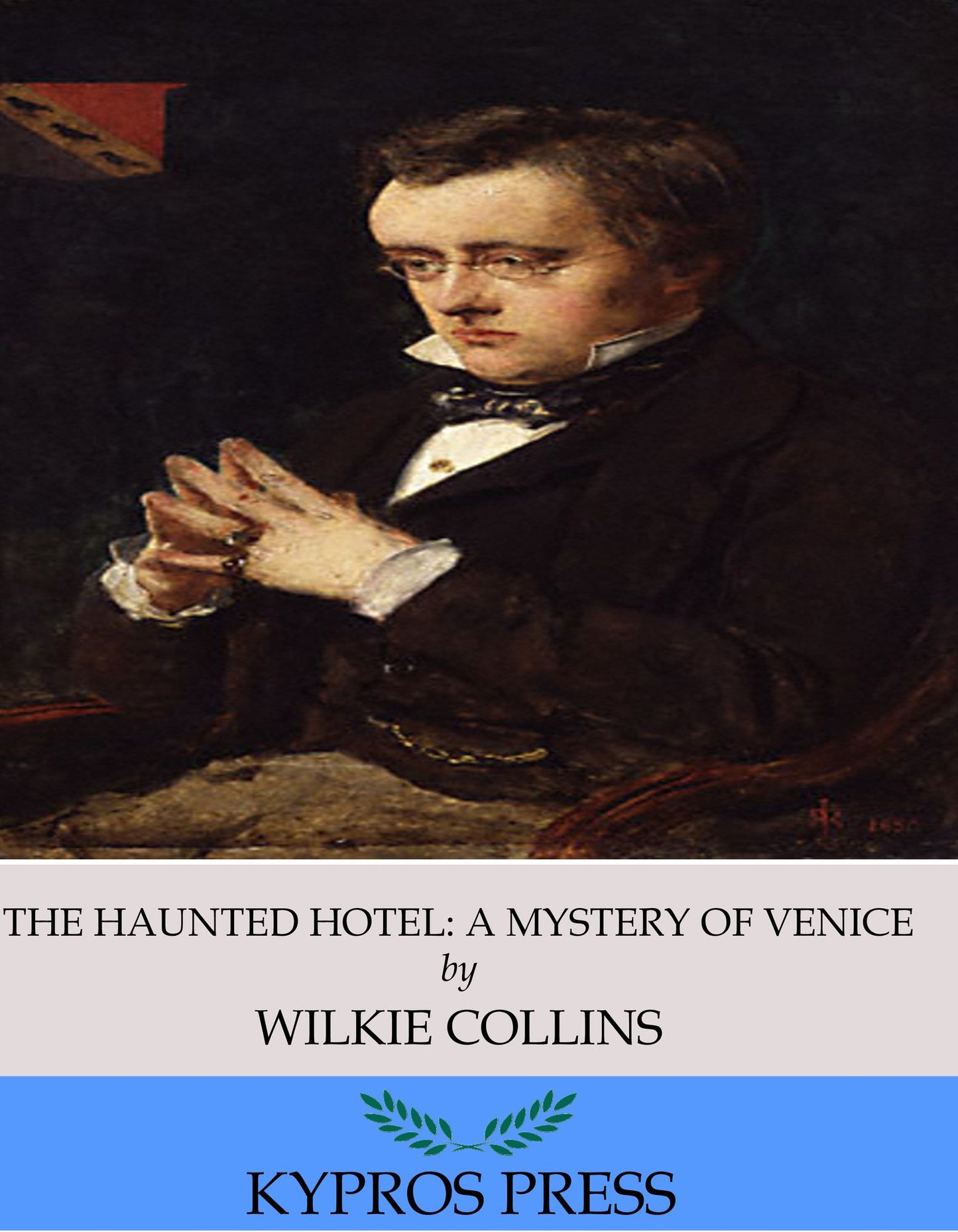 The Haunted Hotel: A Mystery of Modern Venice