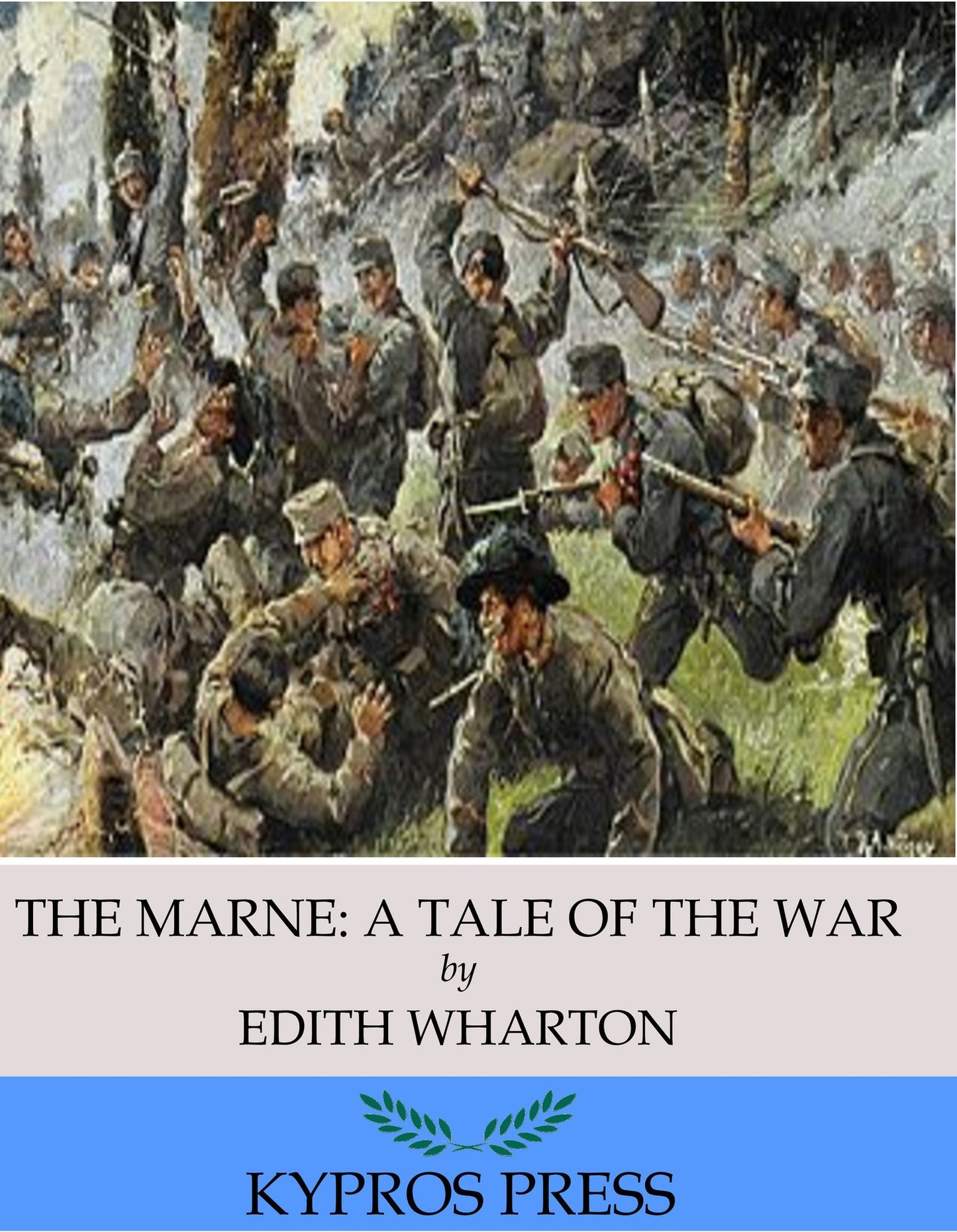 The Marne: A Tale of the War