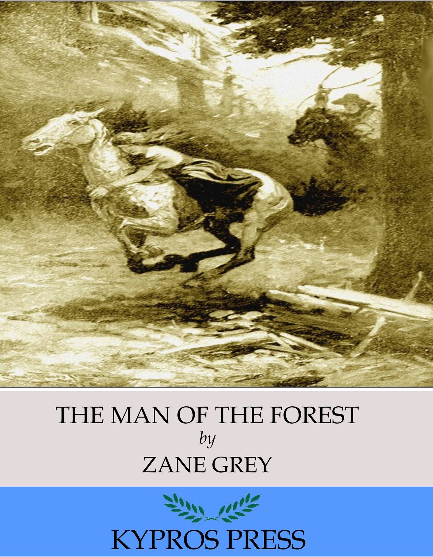 The Man of the Forest
