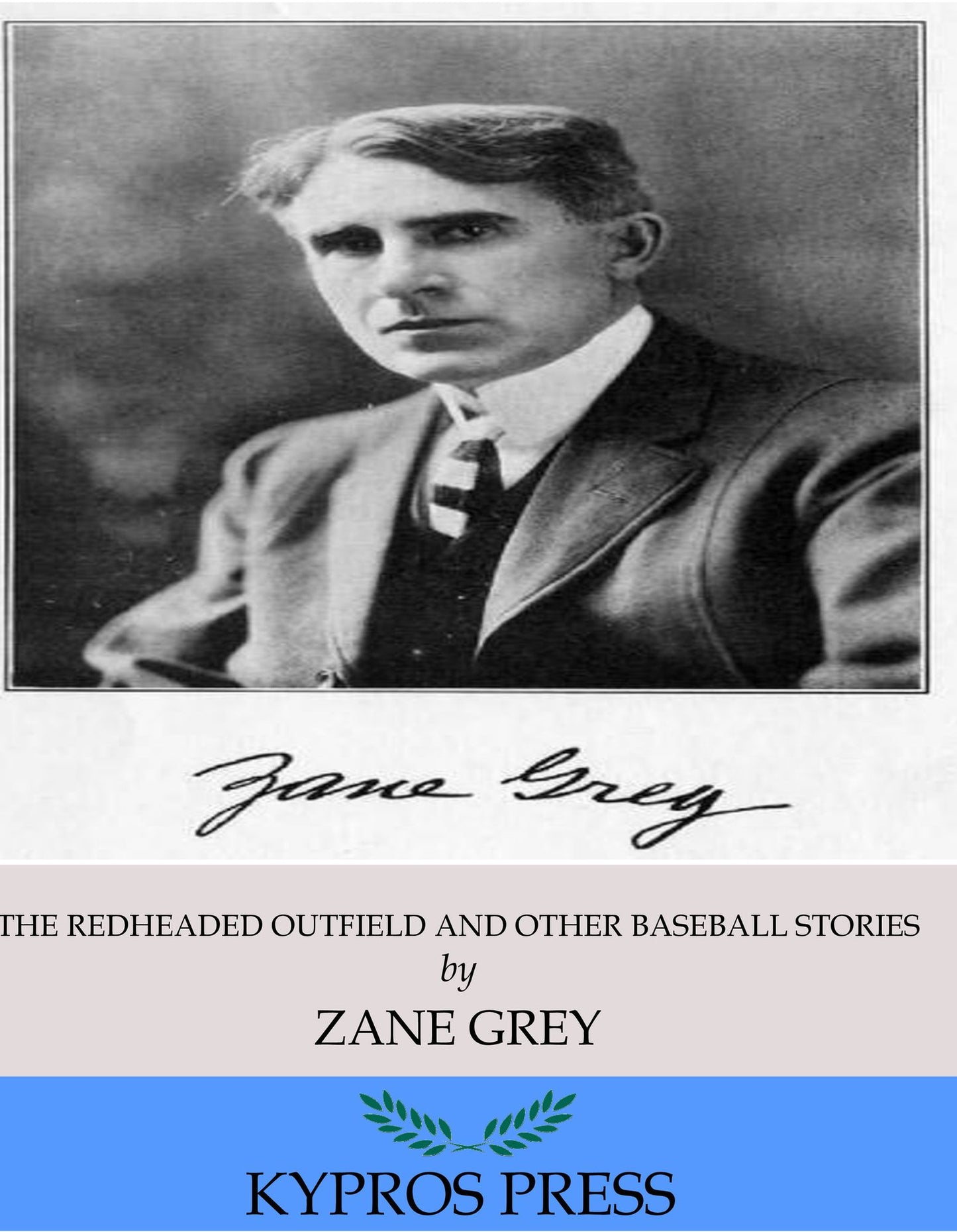 The Redheaded Outfield and Other Baseball Stories