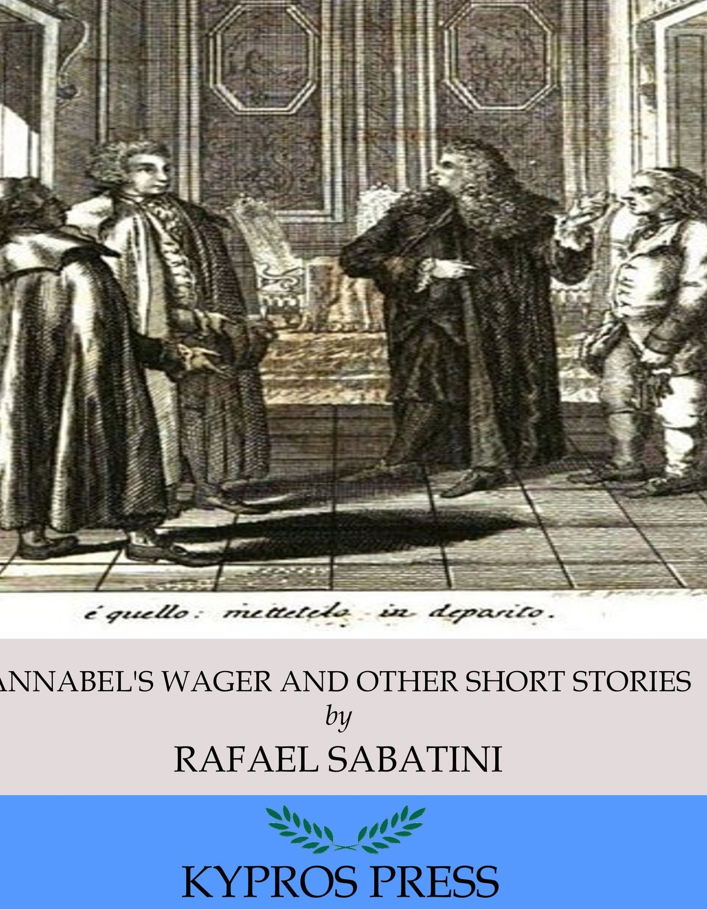 Annabel's Wager and Other Short Stories