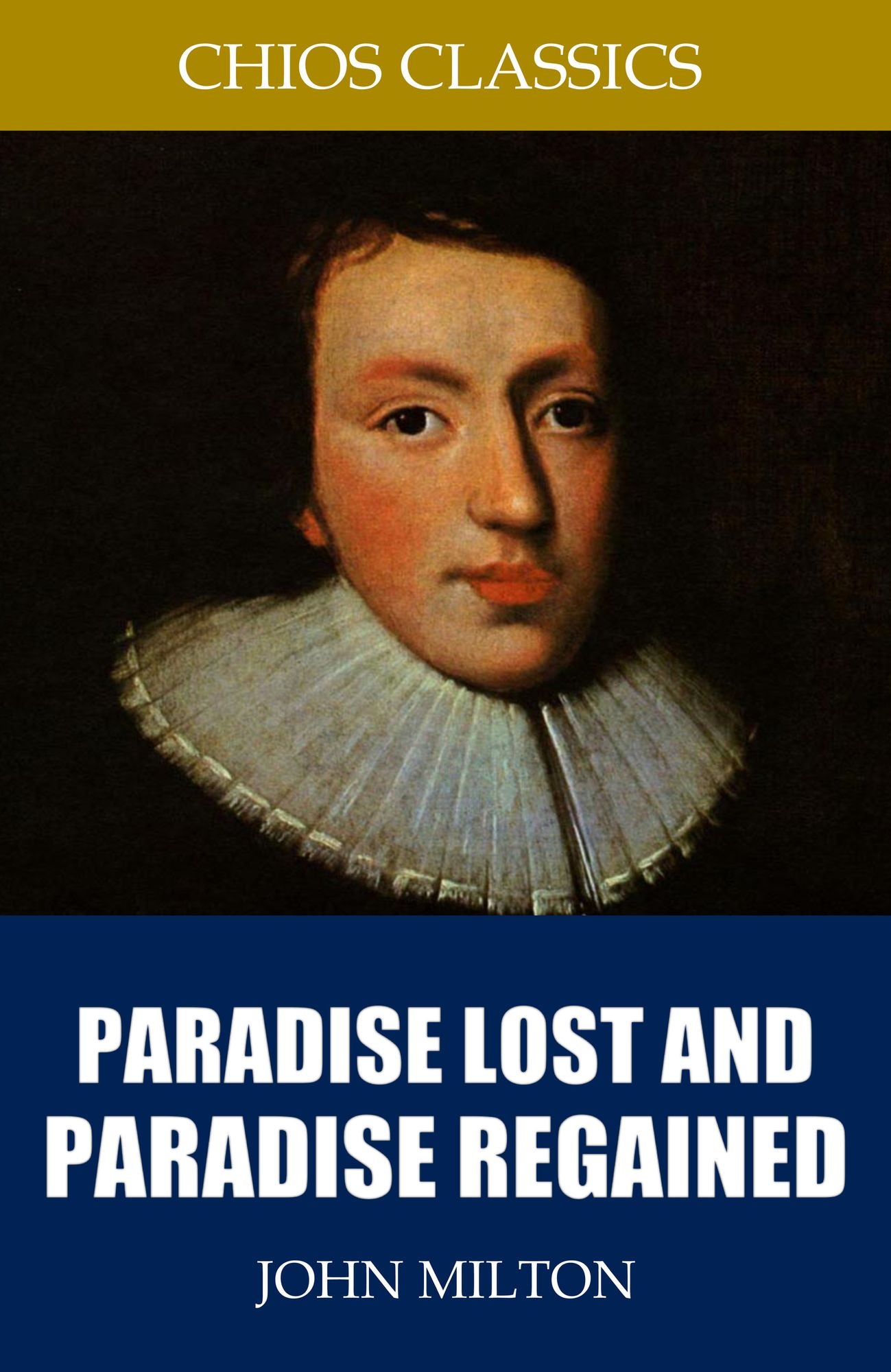 Paradise Lost and Paradise Regained