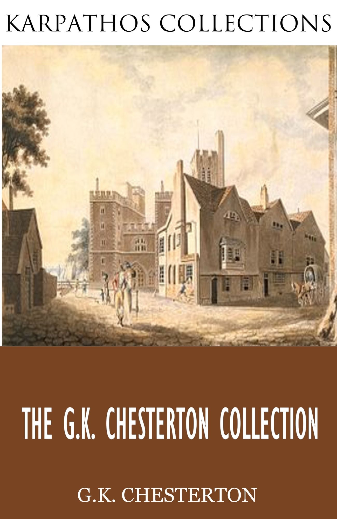 The G.K. Chesterton Collection