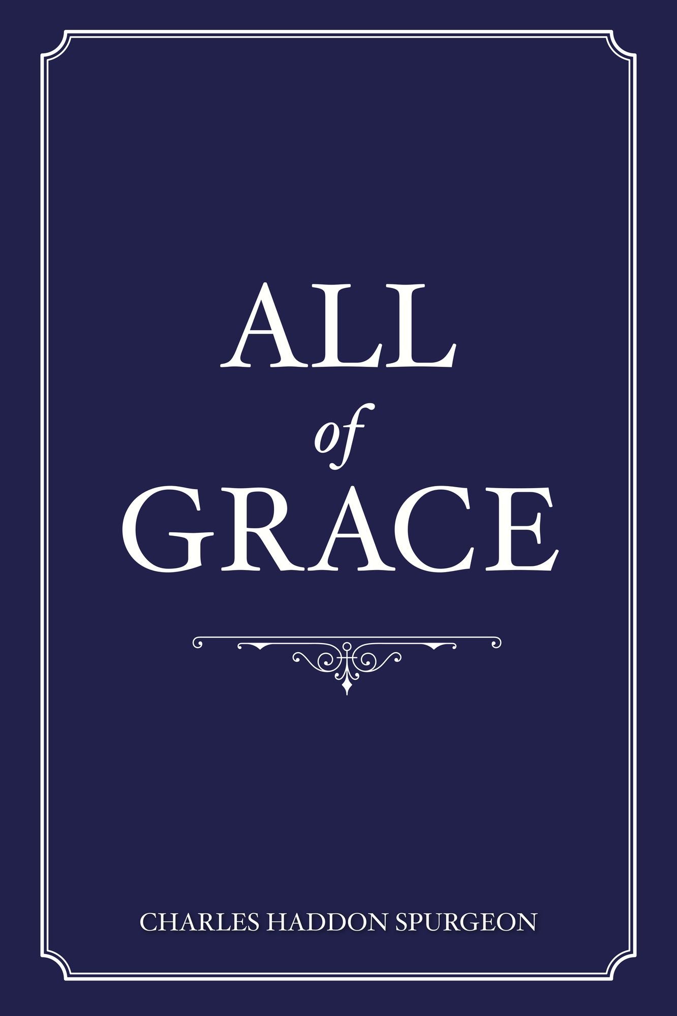 All of Grace