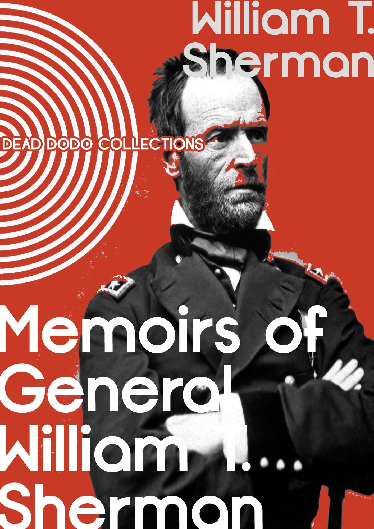 Memoirs of General William T. Sherman