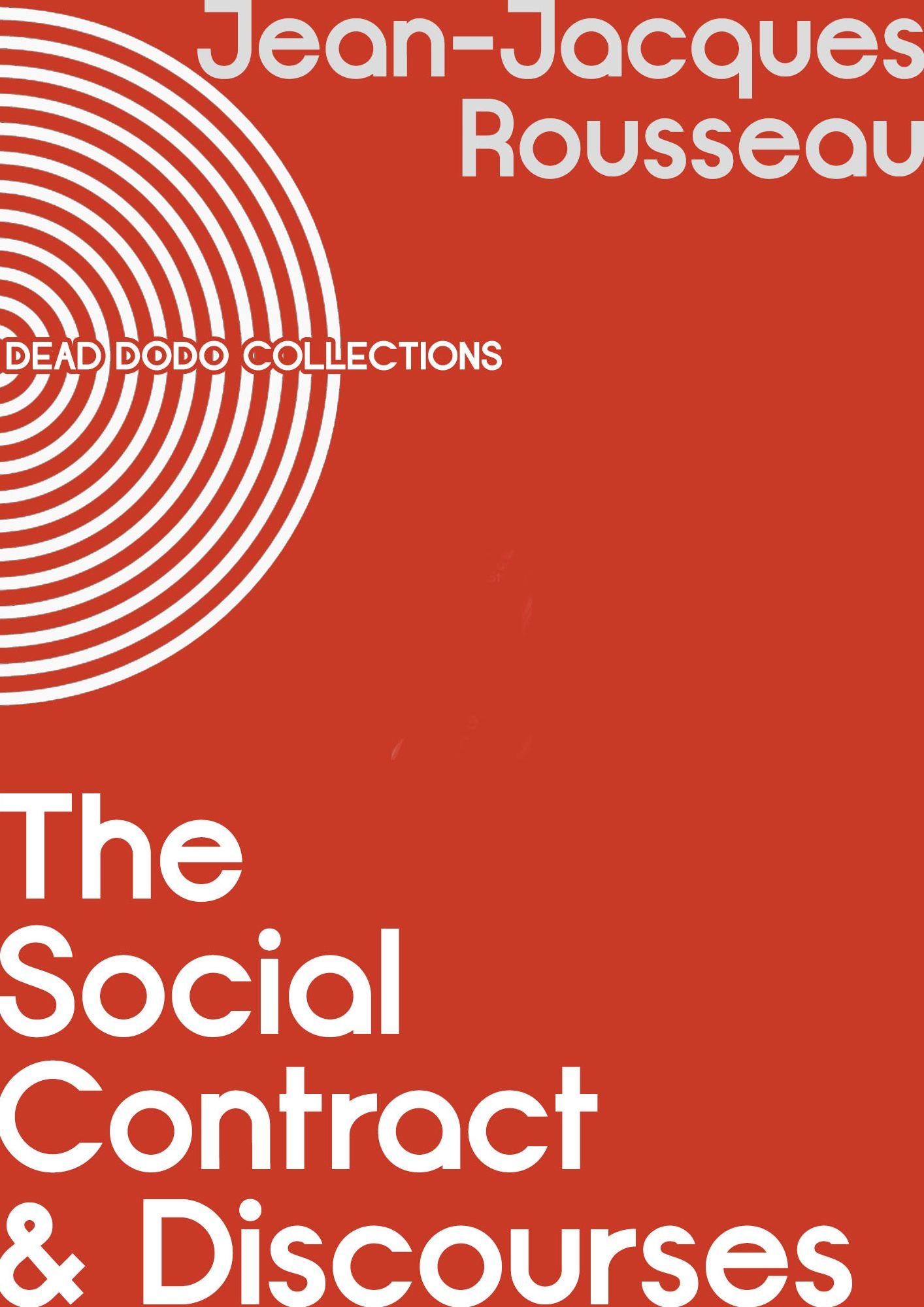 The Social Contract & Discourses
