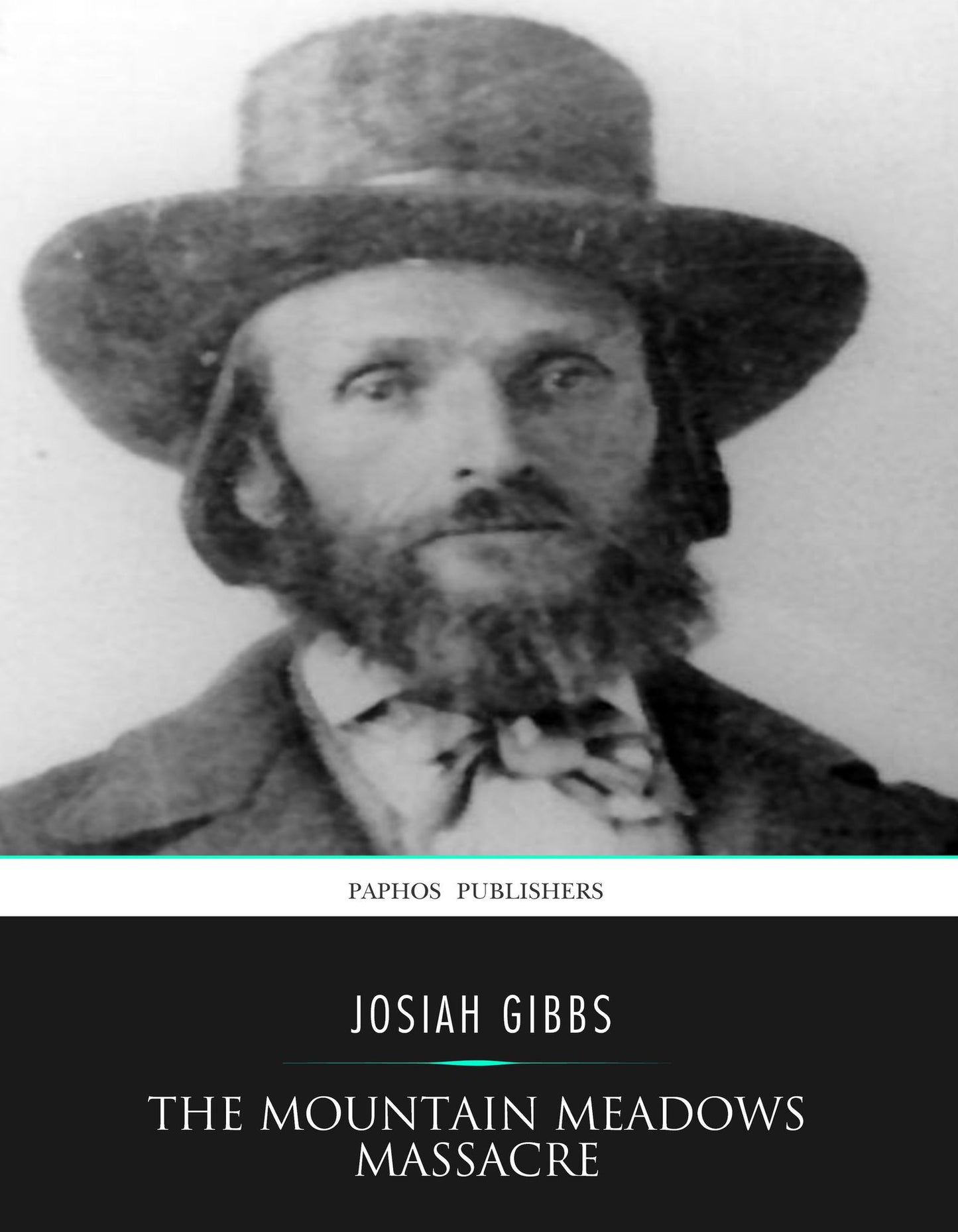 The Mountain Meadows Massacre