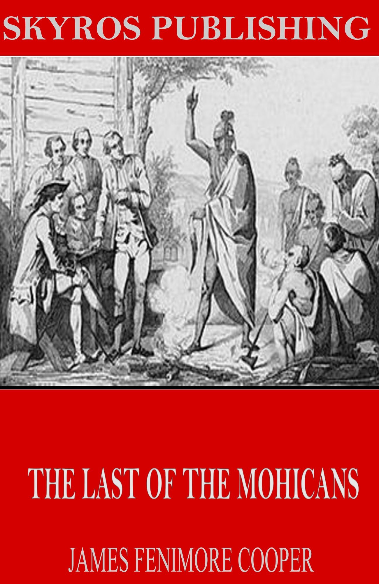 The Last of the Mohicans