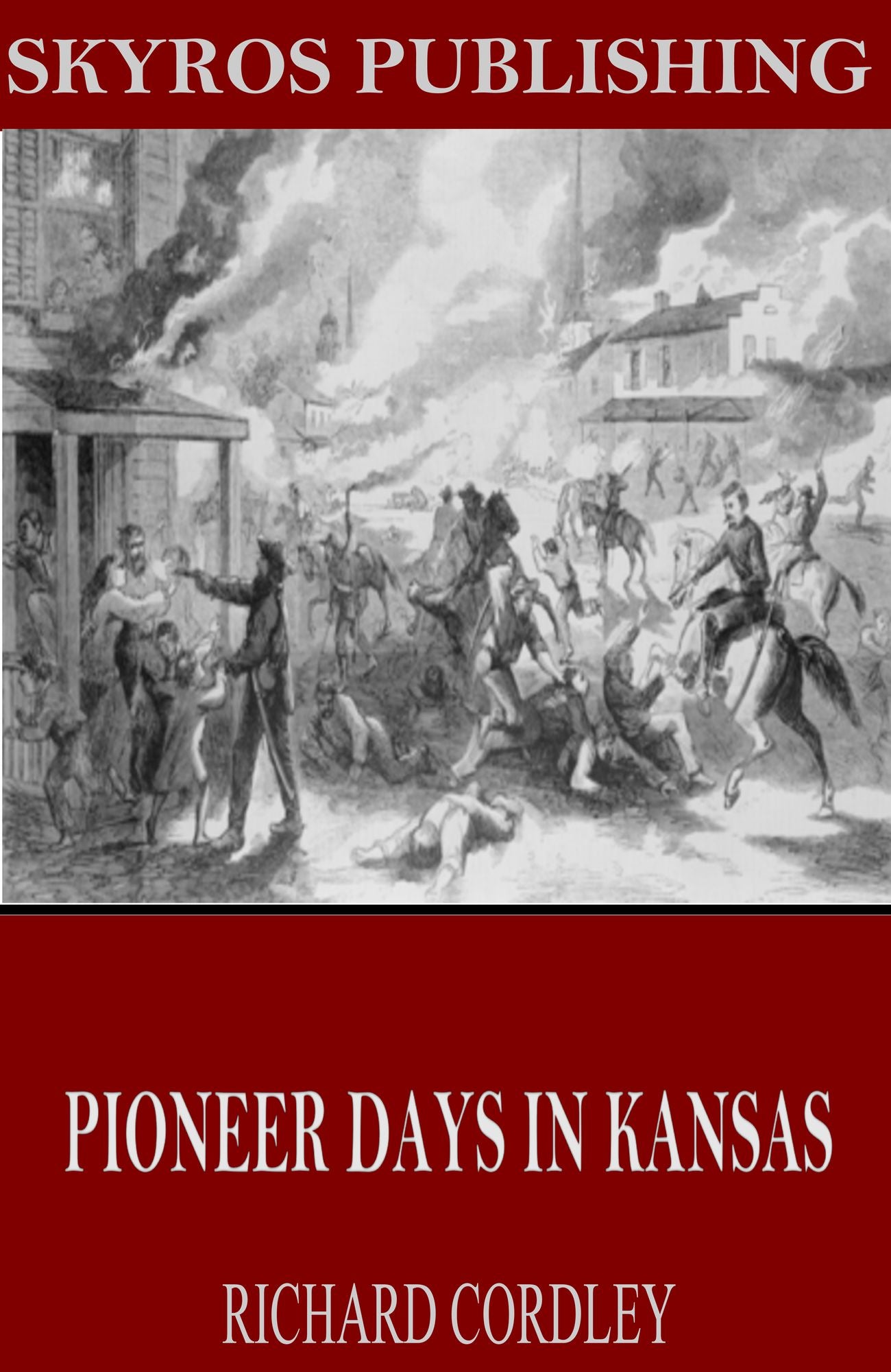 Pioneer Days in Kansas