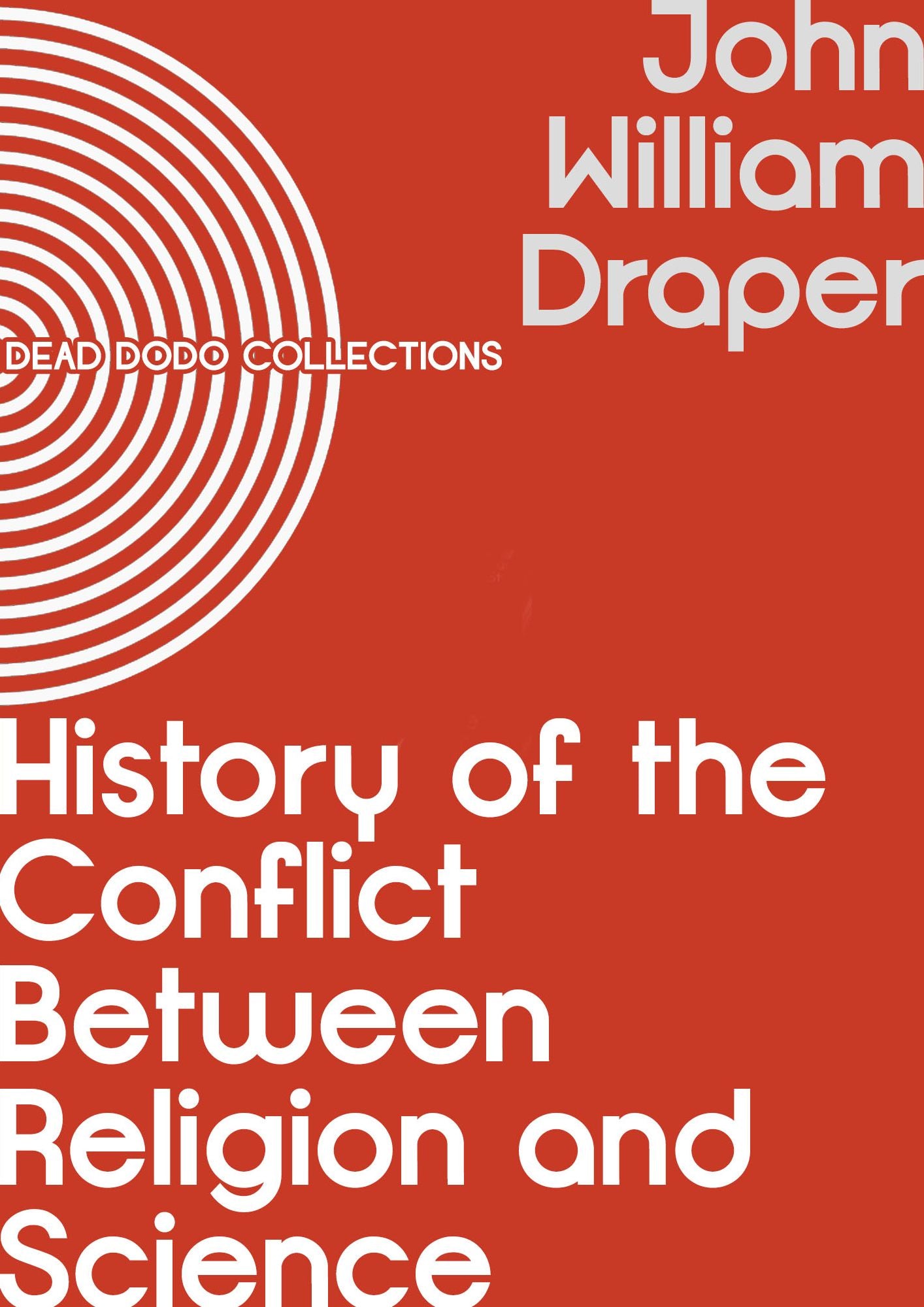 History of the Conflict Between Religion and Science