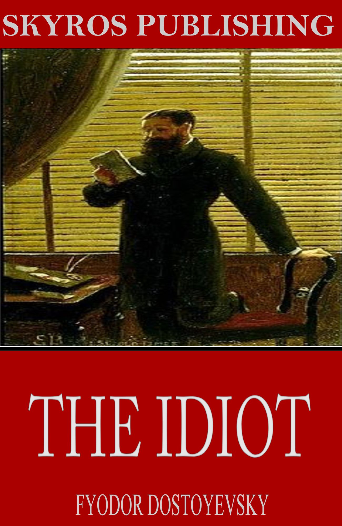 The Idiot