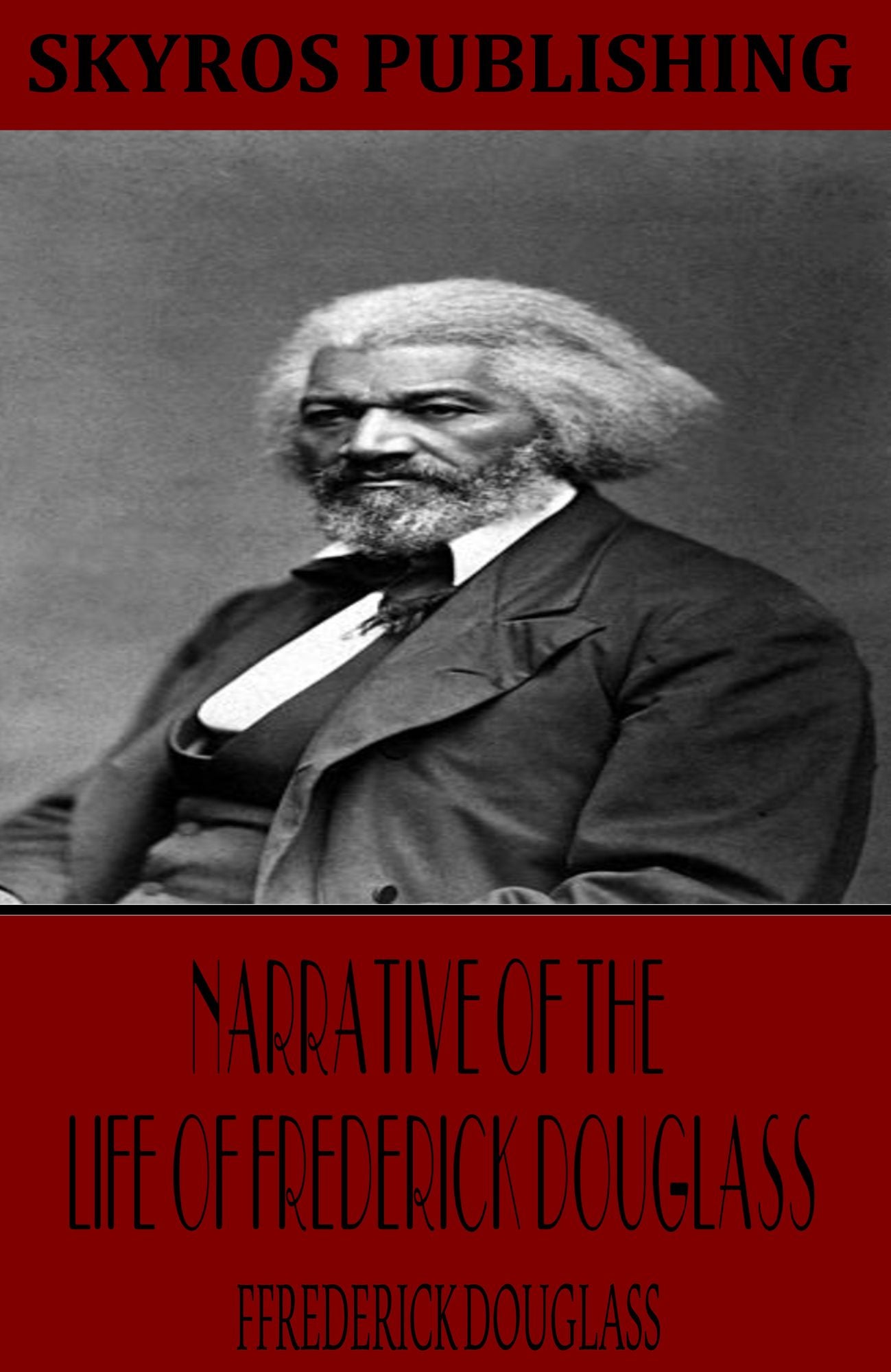 Narrative of the Life of Frederick Douglass